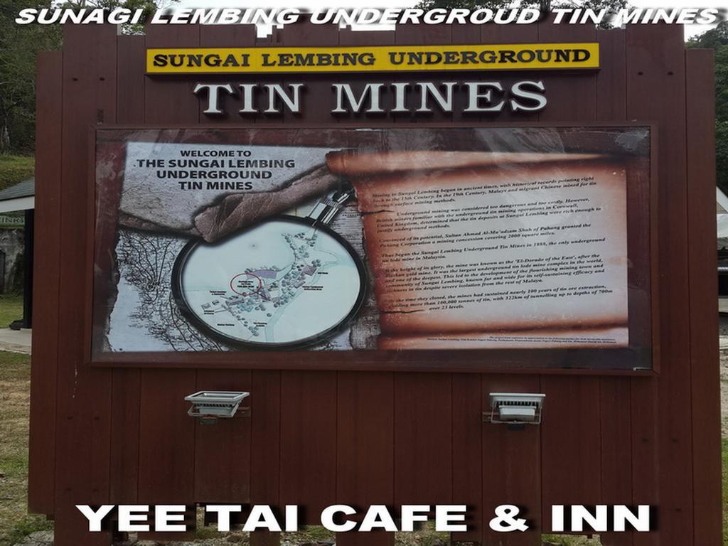 Sungai Lembing Yee Tai Cafe & Inn Exterior photo